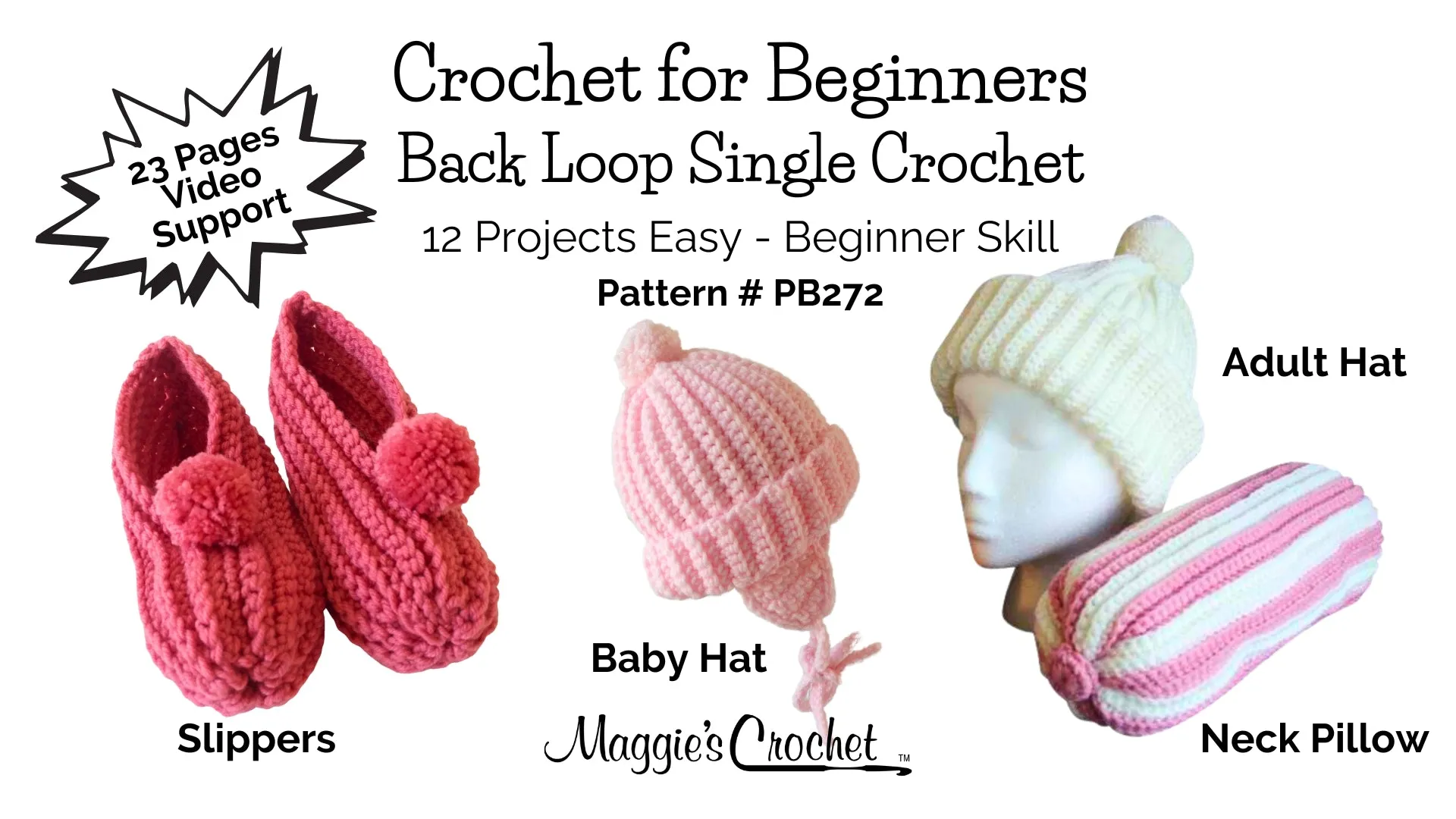 Crochet For Beginners - How To Crochet - 12 Easy Single Crochet Projects